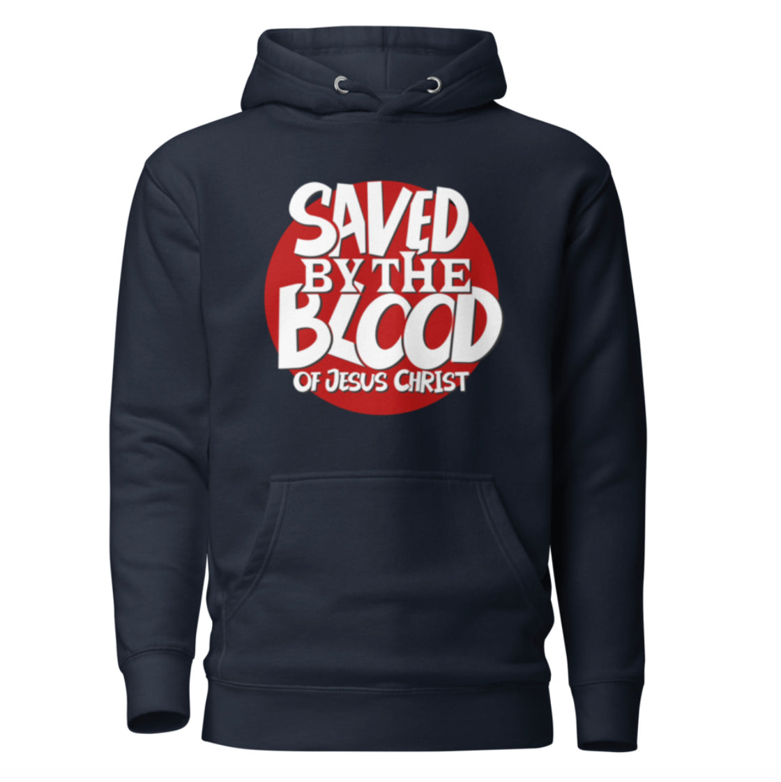 SAVED BY THE BLOOD - HOODIE
