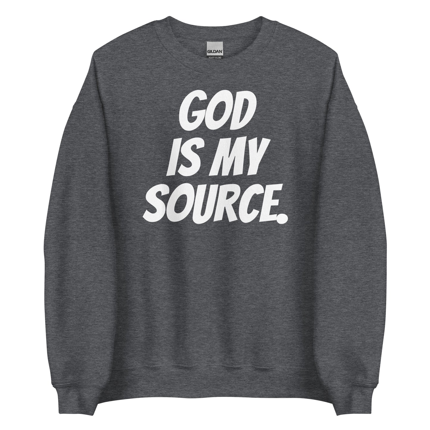 GOD IS MY SOURCE SWEATSHIRT - DARK GREY/WHITE