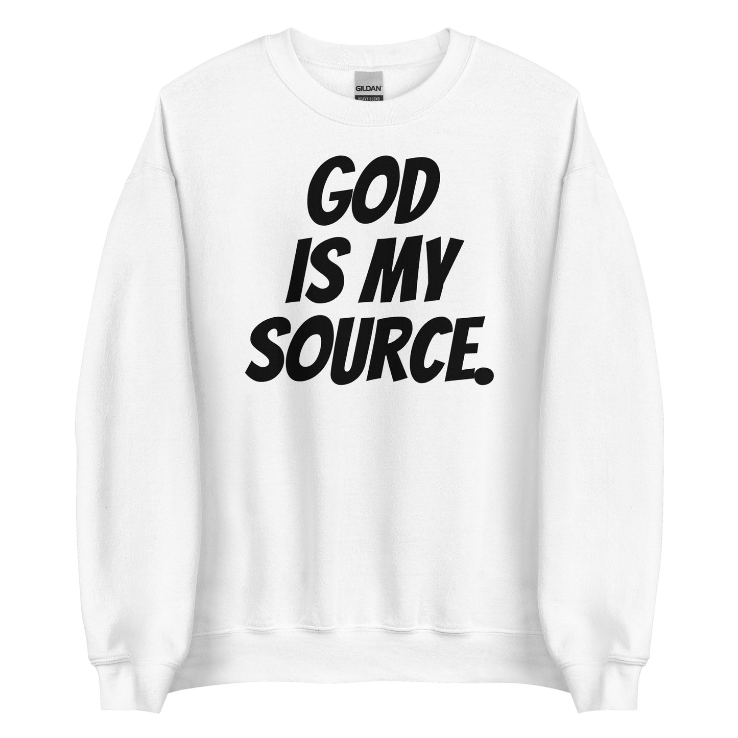 GOD IS MY SOURCE SWEATSHIRT - WHITE/BLACK